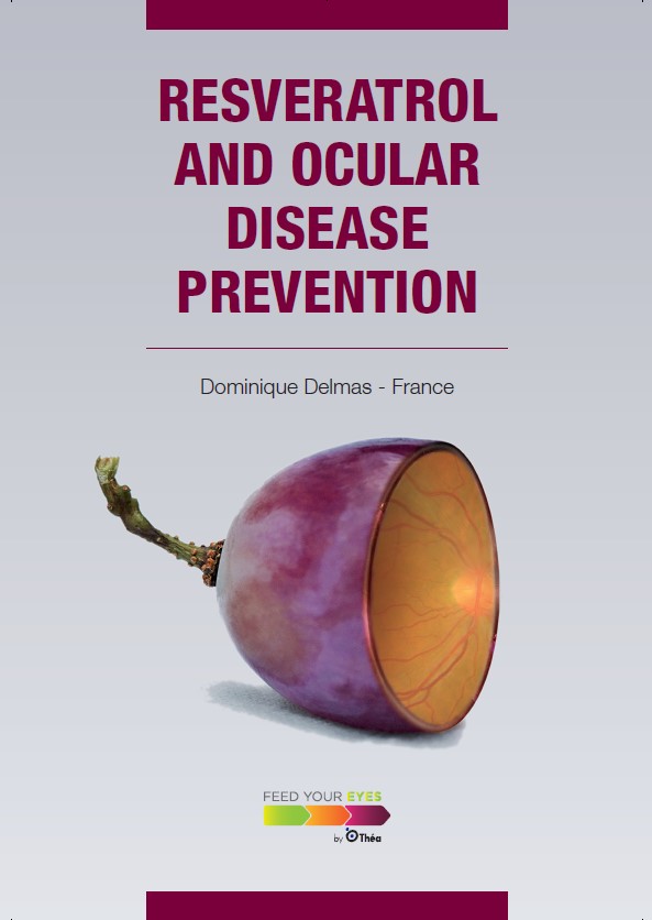 Resveratrol and ocular disease prevention