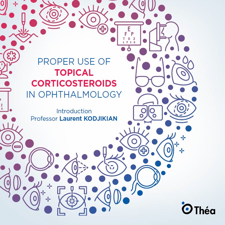 Proper use of topical corticosteroids in ophthalmology